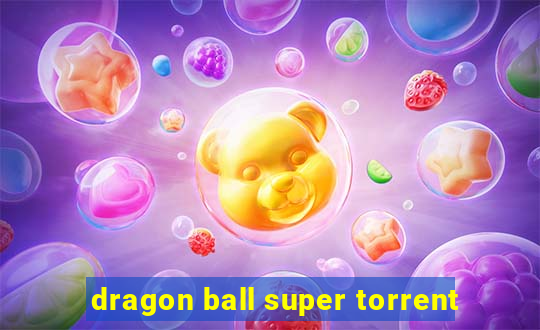 dragon ball super torrent